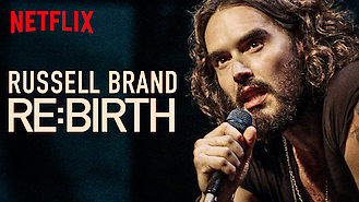 RUSSELL BRAND: RE:BIRTH (2018) on Netflix in Spain RUSSELL BRAND: RE:BIRTH (2018) on Netflix in Spain
