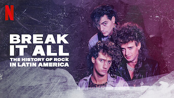 Is Break It All The History Of Rock In Latin America Limited Series On Netflix Japan