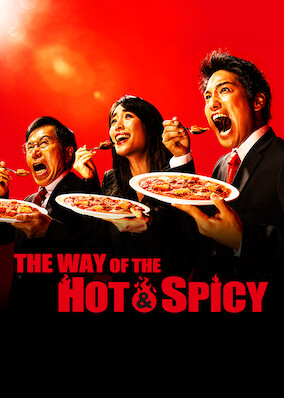 The Way Of The Hot & Spicy