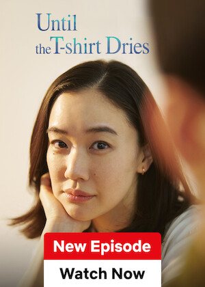 Until the T-shirt Dries poster